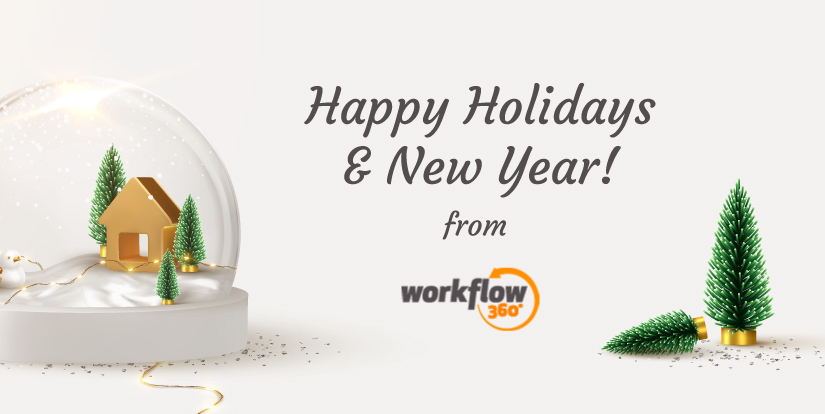 Happy Holidays From Workflow 360